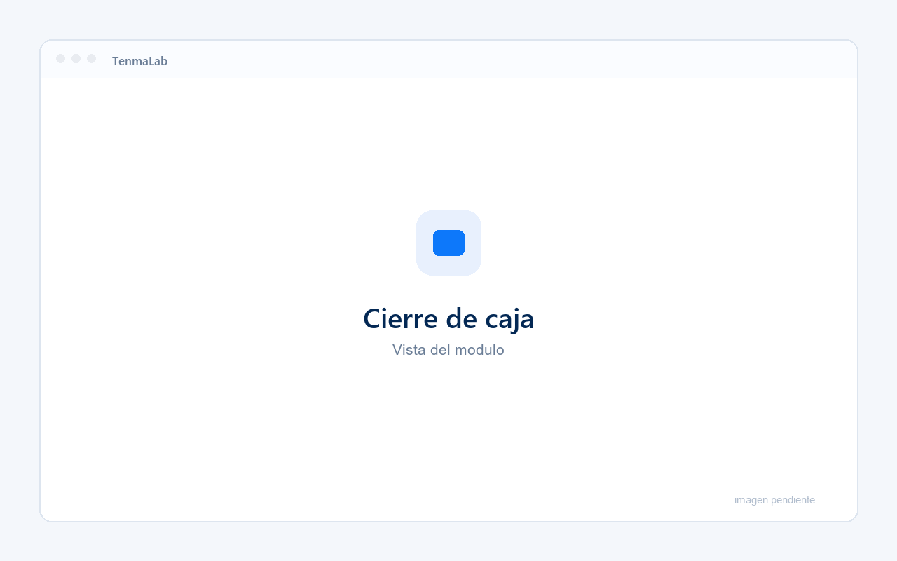 Cierre de caja en TenmaLab