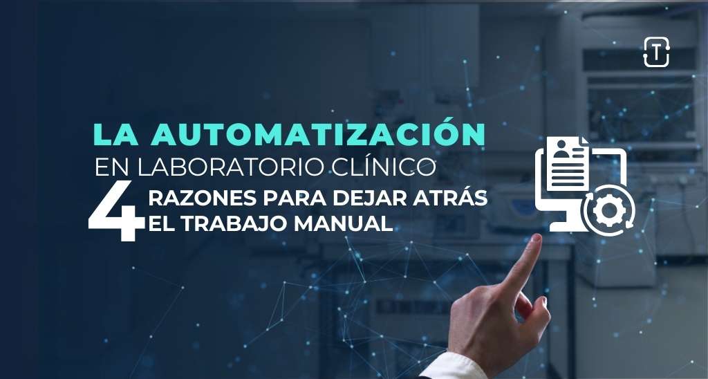 4 razones para automatizar tu laboratorio